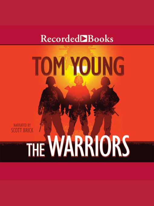 Title details for The Warriors by Tom Young - Available